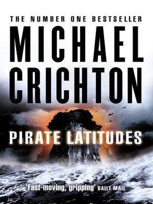 michael crichton gold pirate latitudes